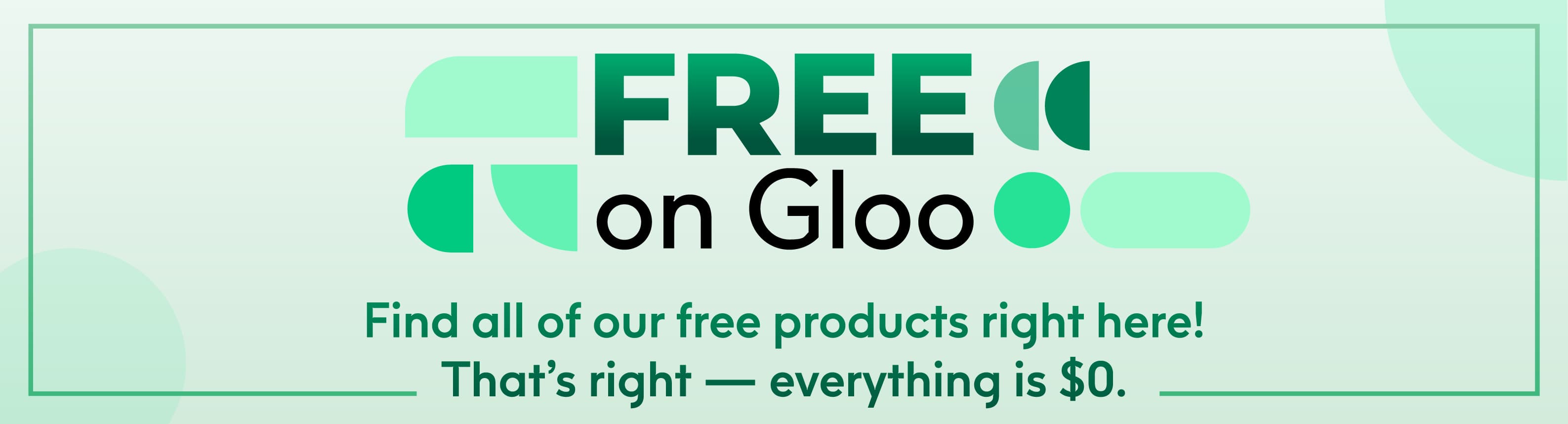 Free On Gloo Banner