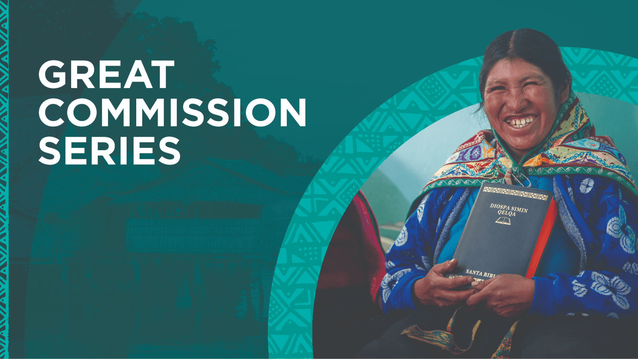 Smiling woman in traditional dress holding a Bible, representing the Great Commission Series.