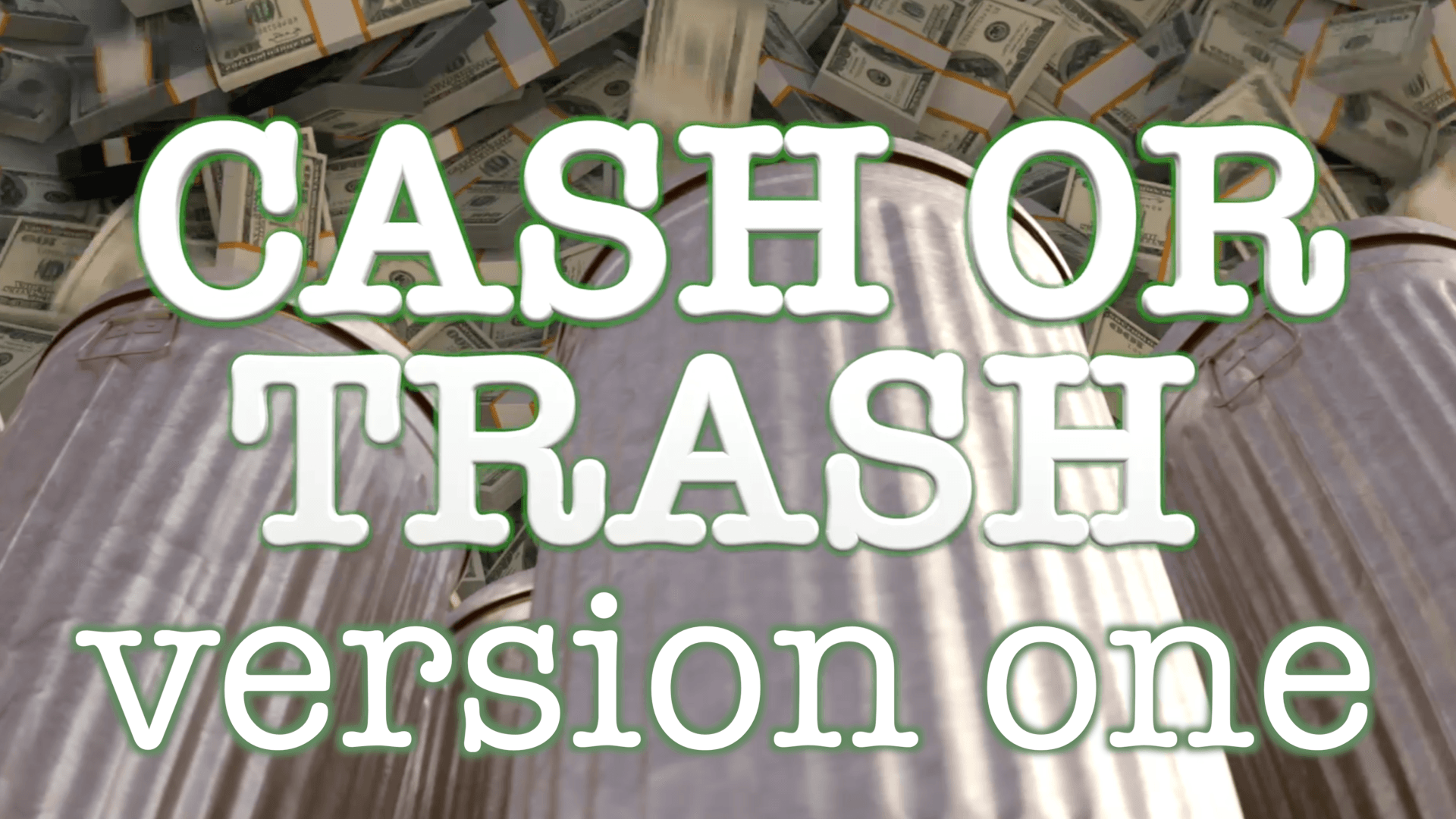 Cash or Trash #1